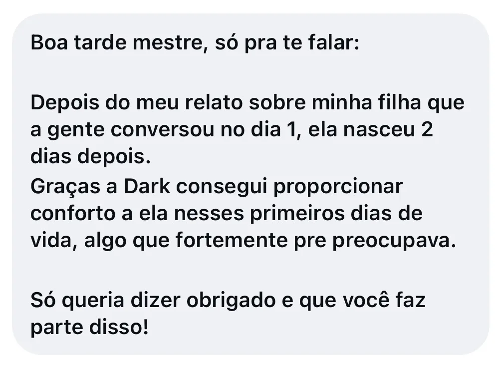 Aluno agradece pelo conforto proporcionado à filha recém-nascida com o que aprendeu na DARKSIDE