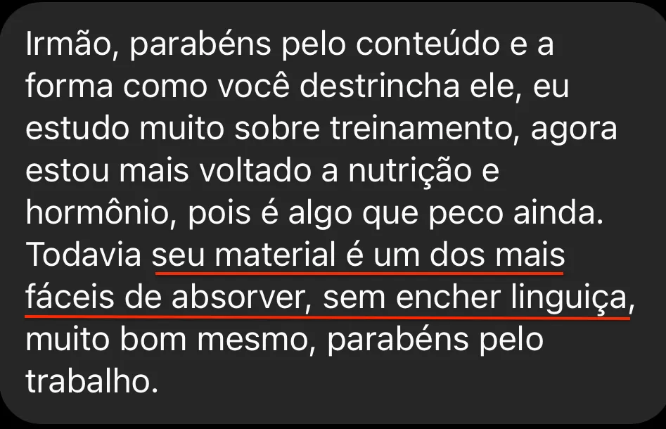 Aluno destaca a didática direta do material sobre treinamento, nutrição e hormônios
